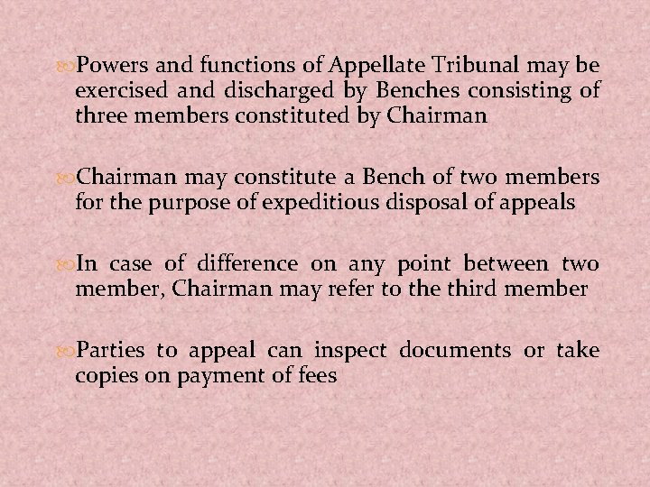  Powers and functions of Appellate Tribunal may be exercised and discharged by Benches