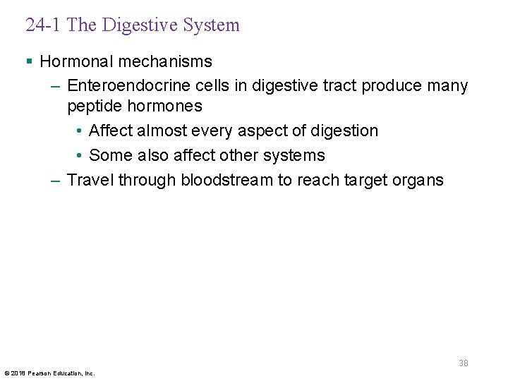 24 -1 The Digestive System § Hormonal mechanisms – Enteroendocrine cells in digestive tract