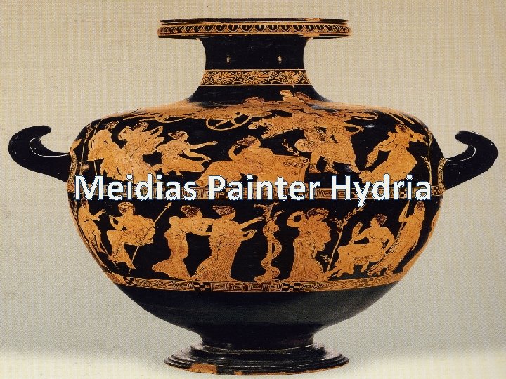 Meidias Painter Hydria 