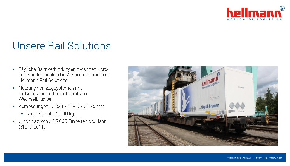 Unsere Rail Solutions § Tägliche Bahnverbindungen zwischen Nordund Süddeutschland in Zusammenarbeit mit Hellmann Rail