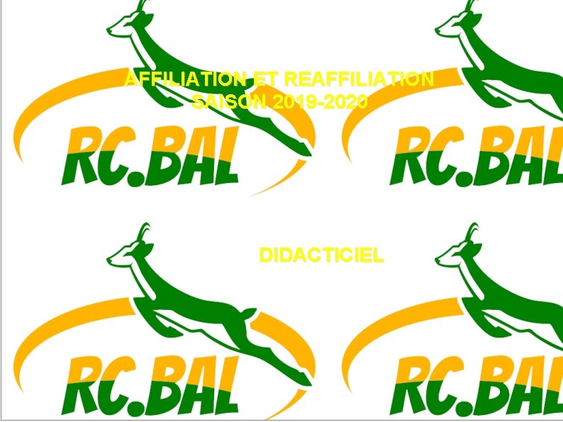 AFFILIATION ET REAFFILIATION SAISON 2019 -2020 DIDACTICIEL 