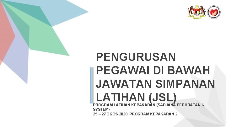 PENGURUSAN PEGAWAI DI BAWAH JAWATAN SIMPANAN LATIHAN (JSL) PROGRAM LATIHAN KEPAKARAN (SARJANA PERUBATAN i.