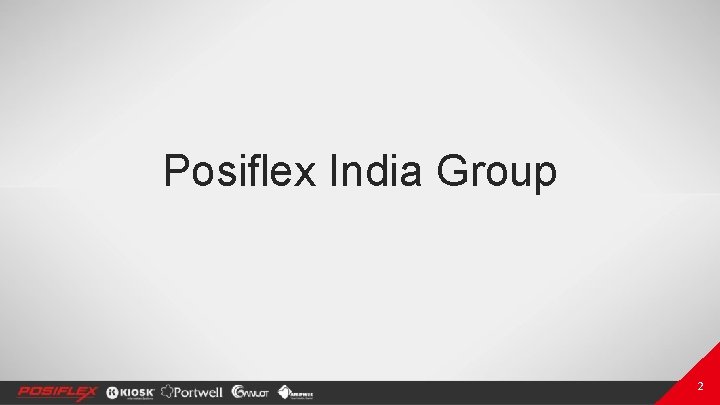 Posiflex India Group 22 