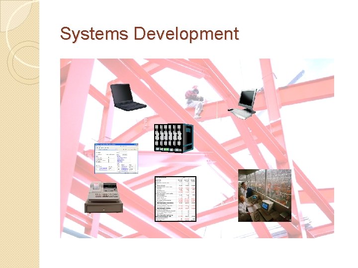 Systems Development 