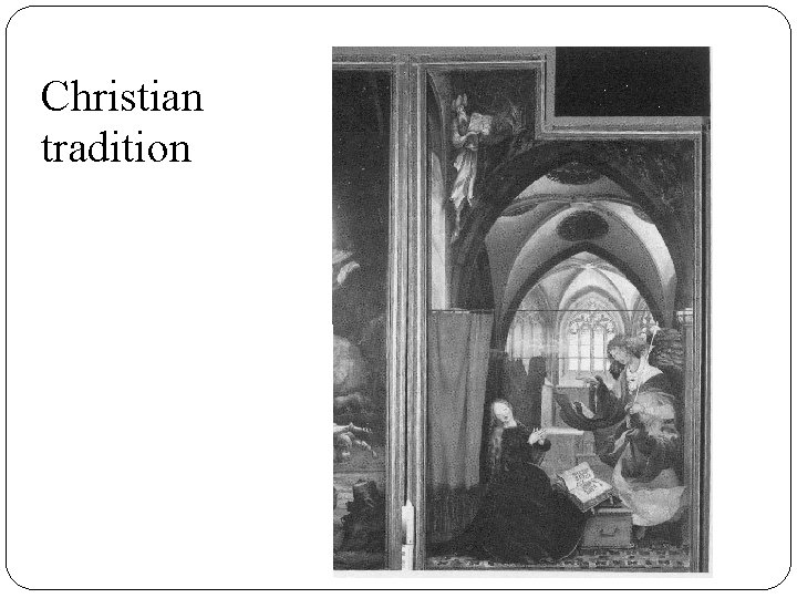 Christian tradition 