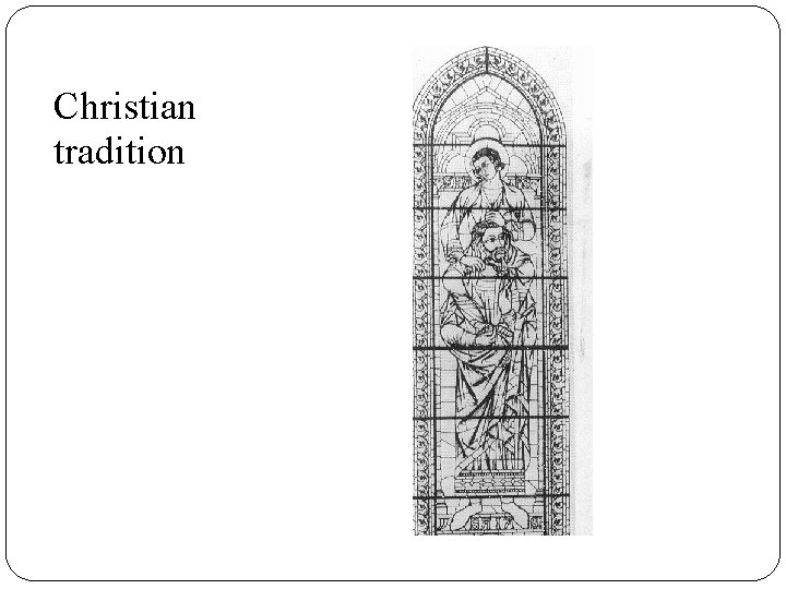 Christian tradition 
