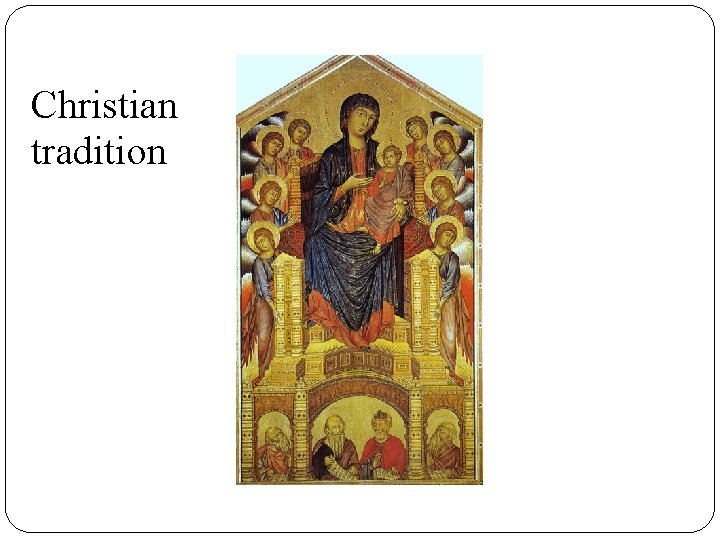 Christian tradition 