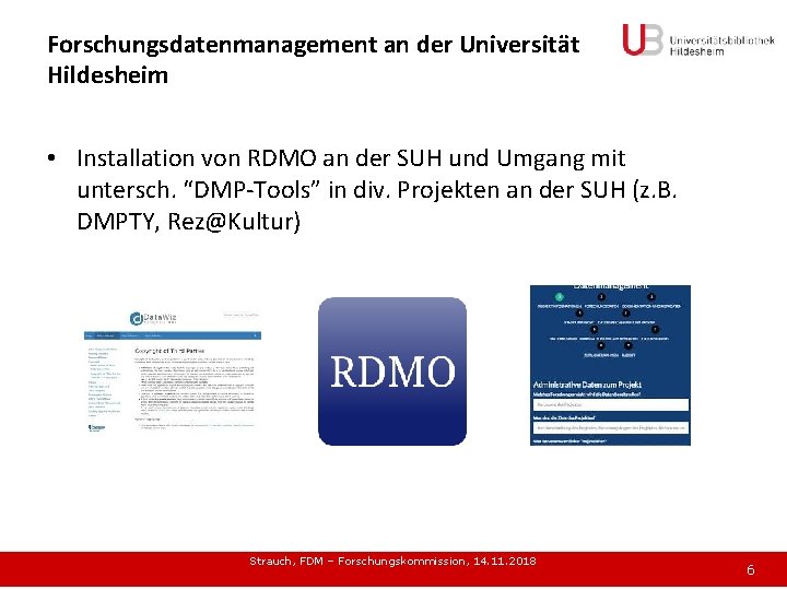 Forschungsdatenmanagement an der Universität Hildesheim • Installation von RDMO an der SUH und Umgang