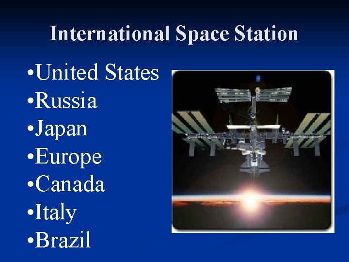 International Space Station • United States • Russia • Japan • Europe • Canada