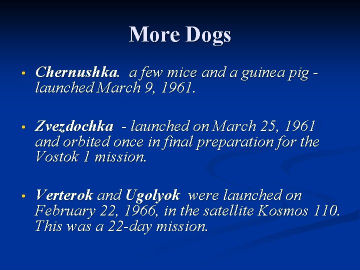 More Dogs • Chernushka. a few mice and a guinea pig launched March 9,