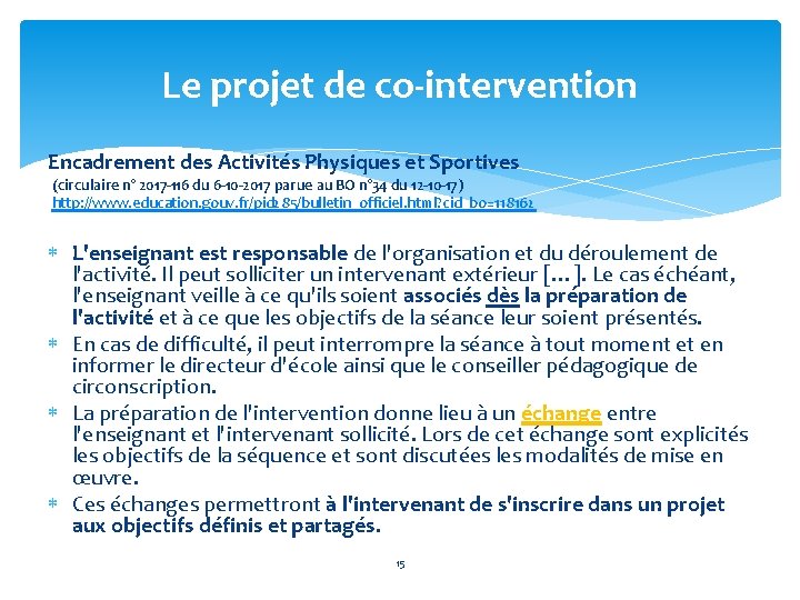 Le projet de co-intervention Encadrement des Activités Physiques et Sportives (circulaire n° 2017 -116