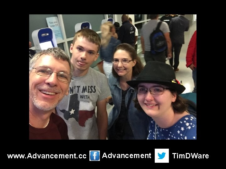 www. Advancement. cc Advancement @Tim. DWare 