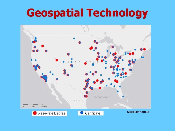 Geospatial Technology Geo. Tech Center 