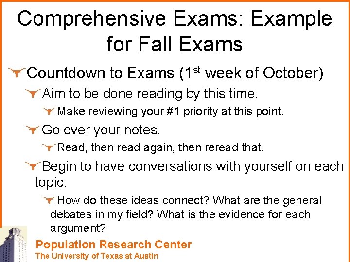 Comprehensive Exams: Example for Fall Exams Countdown to Exams (1 st week of October)