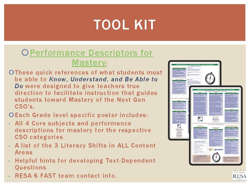 TOOL KIT Performance Descriptors for Mastery : These quick references of what students must