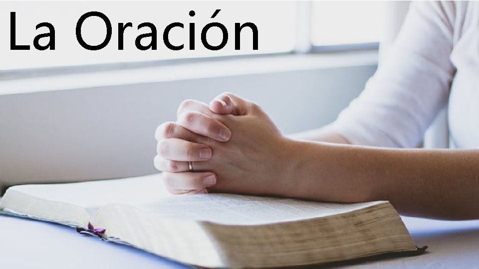 La Oración 