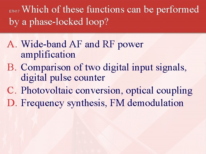 Which of these functions can be performed by a phase-locked loop? E 7 H