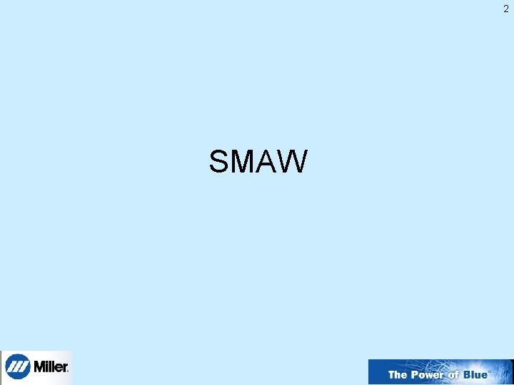 2 SMAW 