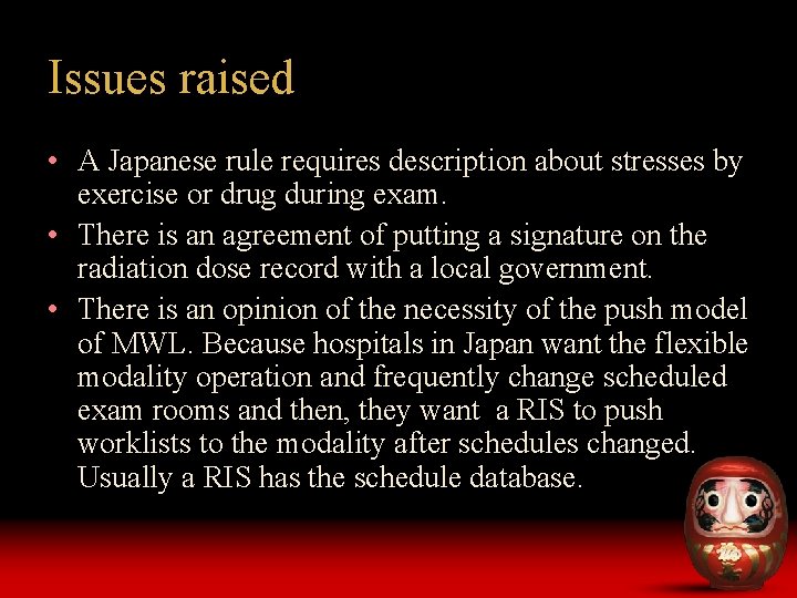 Issues raised • A Japanese rule requires description about stresses by exercise or drug