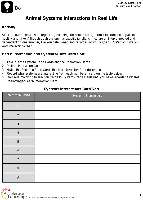 System Interactions Structure and Function Animal Systems Interactions in Real Life Activity All of