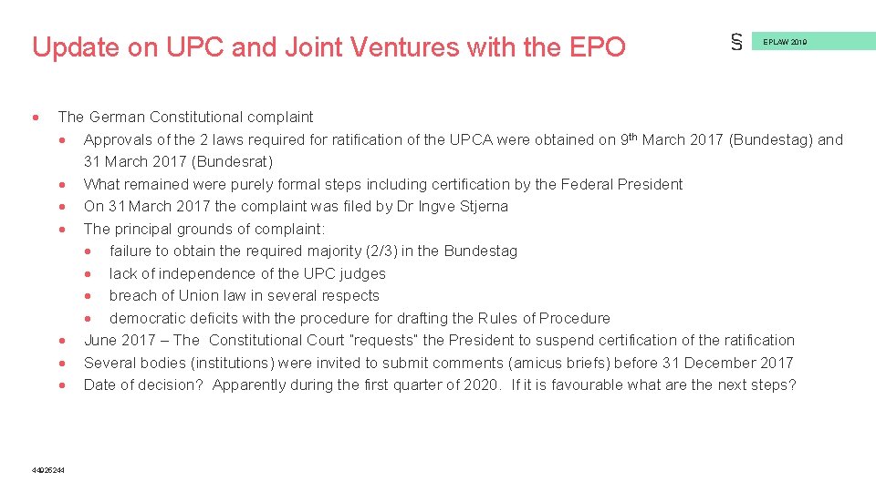 Update on UPC and Joint Ventures with the EPO EPLAW 2019 The German Constitutional