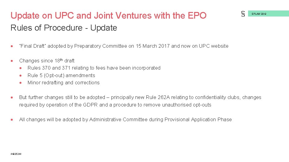 Update on UPC and Joint Ventures with the EPO EPLAW 2019 Rules of Procedure