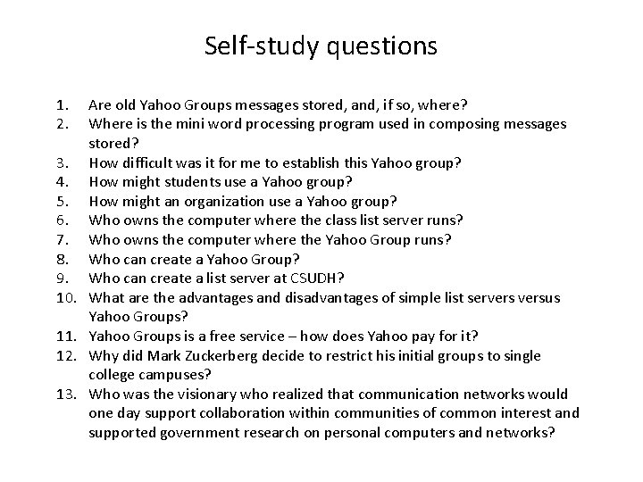 Self-study questions 1. 2. 3. 4. 5. 6. 7. 8. 9. 10. 11. 12.