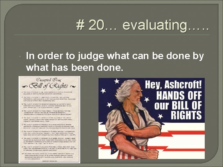 # 20… evaluating…. . In order to judge what can be done by what # 20… evaluating…. . In order to judge what can be done by what
