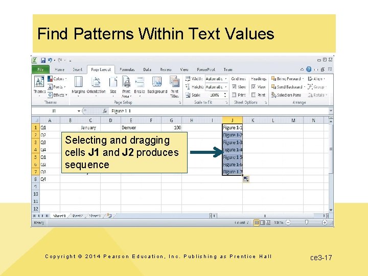 Find Patterns Within Text Values Selecting and dragging cells J 1 and J 2
