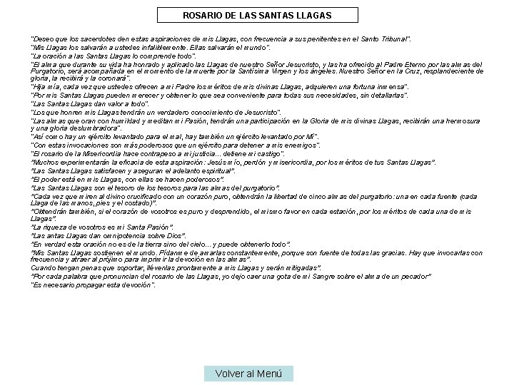 ROSARIO DE LAS SANTAS LLAGAS “Deseo que los sacerdotes den estas aspiraciones de mis