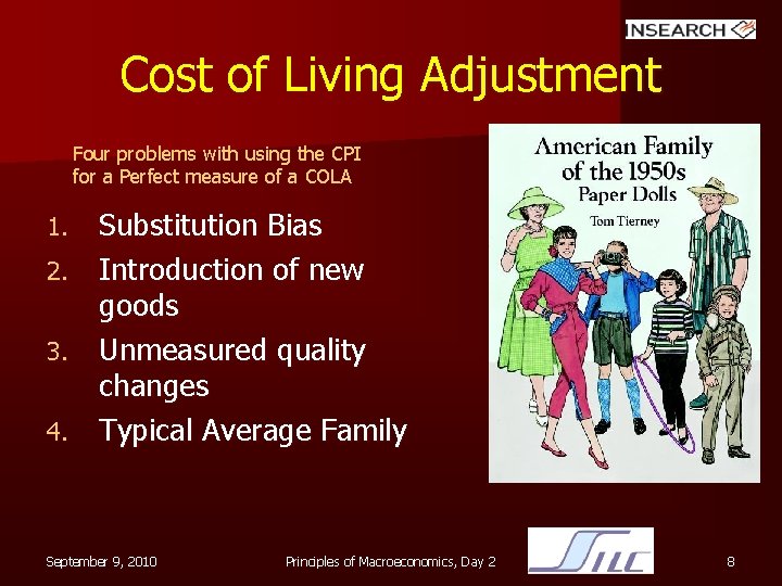 Cost of Living Adjustment Four problems with using the CPI for a Perfect measure