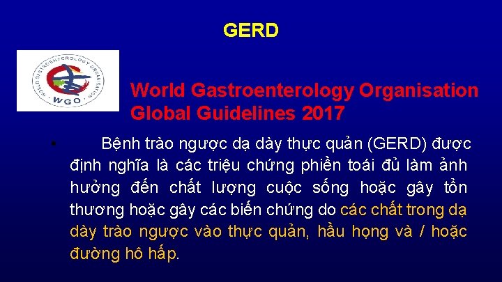 GERD World Gastroenterology Organisation Global Guidelines 2017 • Bệnh trào ngược dạ dày thực
