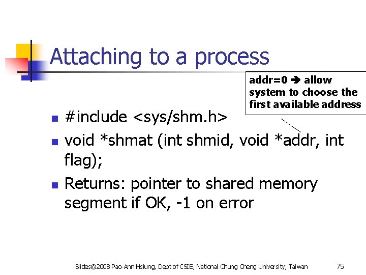 Attaching to a process addr=0 allow system to choose the first available address n