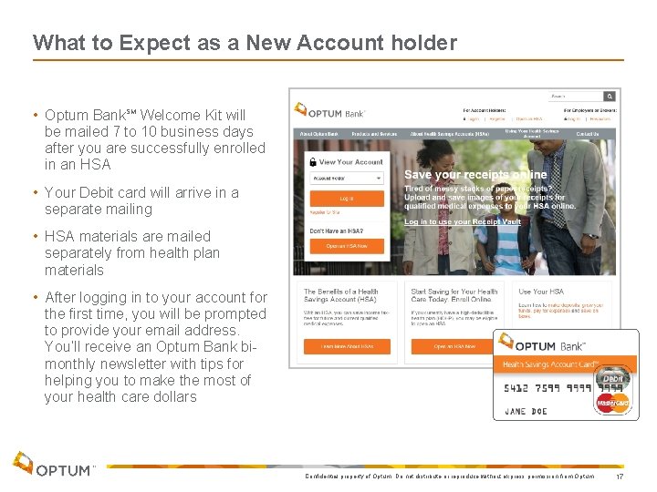 What to Expect as a New Account holder • Optum Bank. SM Welcome Kit