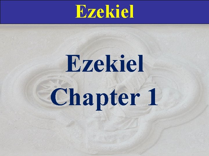 Ezekiel Chapter 1 