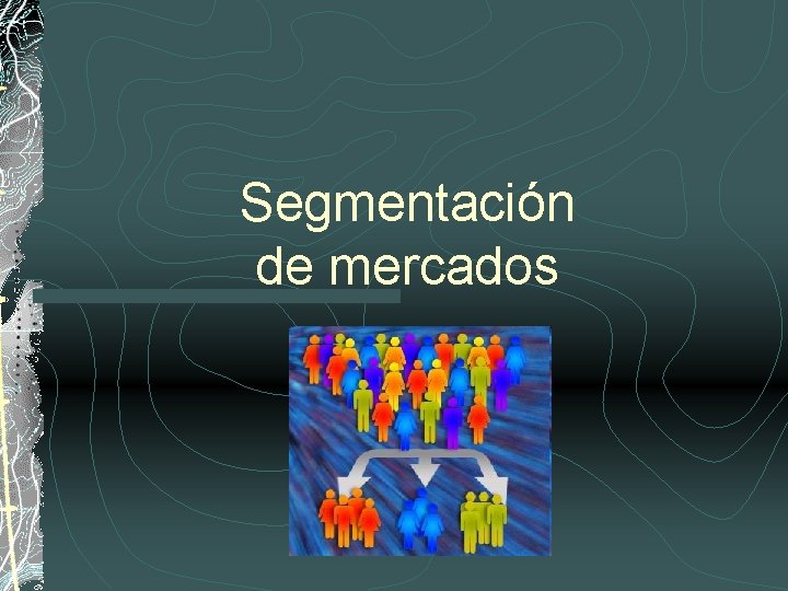 Segmentación de mercados 