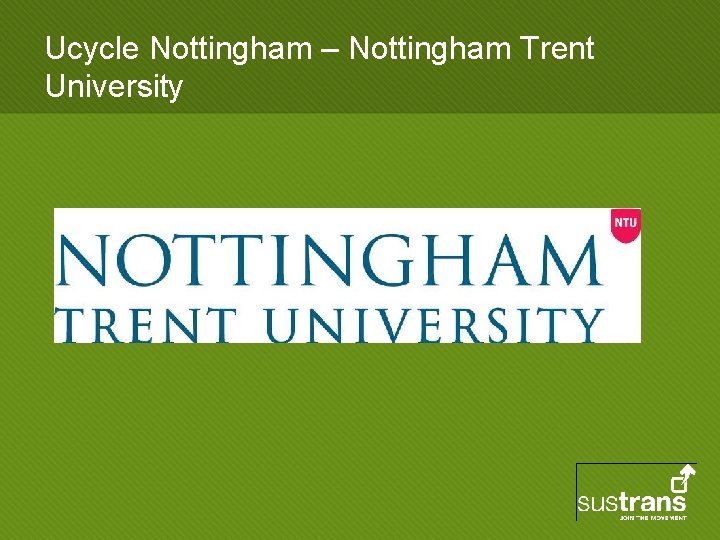 Ucycle Nottingham – Nottingham Trent University 