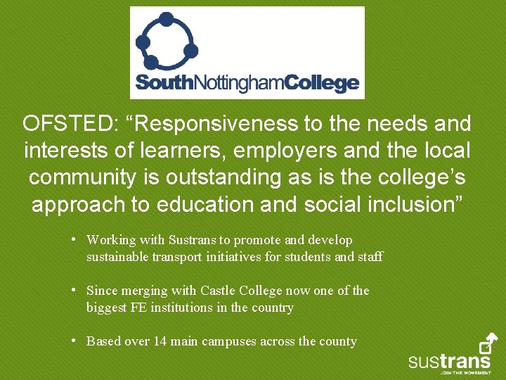 OFSTED: “Responsiveness to the needs and interests of learners, employers and the local community