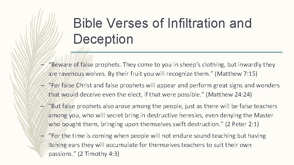 Bible Verses of Infiltration and Deception – “Beware of false prophets. They come to