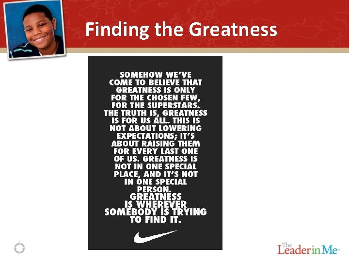 Finding the Greatness 