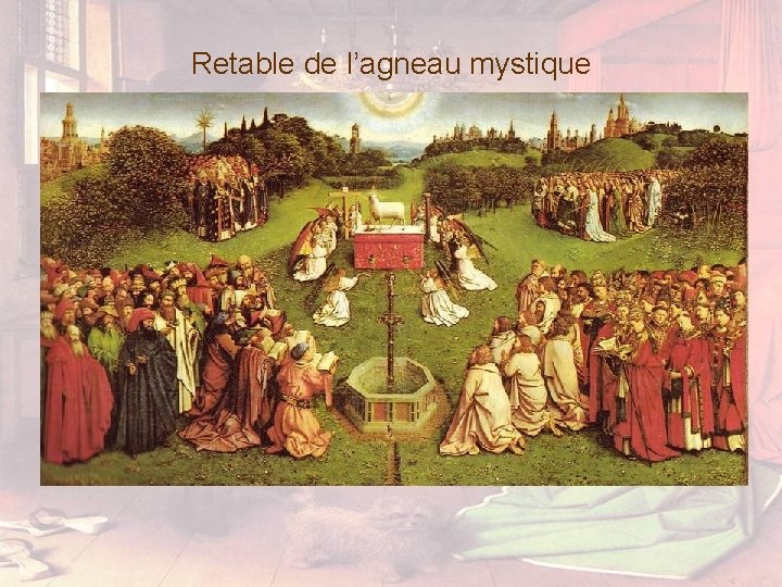 Retable de l’agneau mystique 