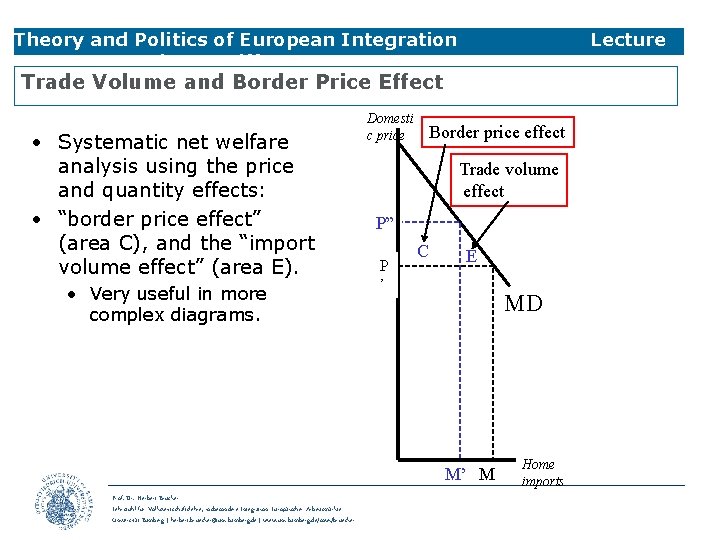 Theory and Politics of European Integration 3 Trade & Tariffs Lecture Trade Volume and