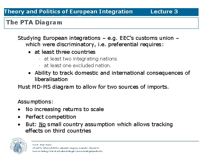 Theory and Politics of European Integration Preferential Trade Liberalisation Lecture 3 The PTA Diagram