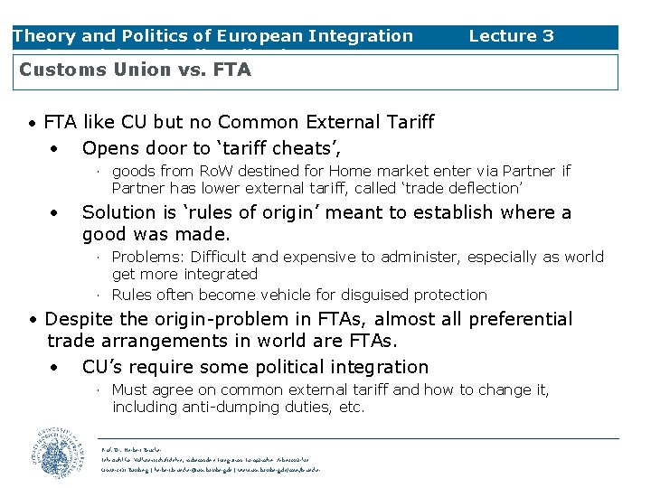 Theory and Politics of European Integration Preferential Trade Liberalisation Lecture 3 Customs Union vs.