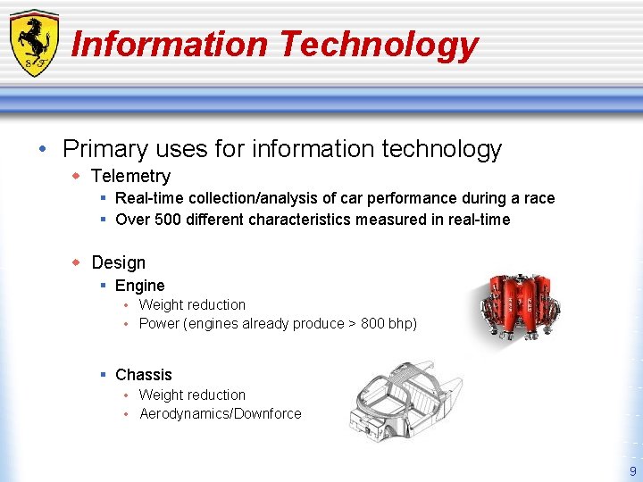 Information Technology • Primary uses for information technology w Telemetry § Real-time collection/analysis of