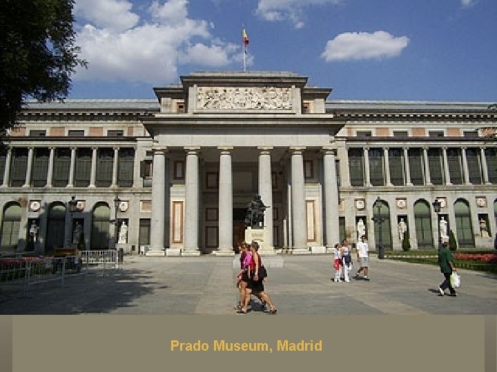 Prado Museum, Madrid 