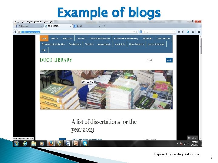 Example of blogs Prepared by Geofrey Kalumuna 5 