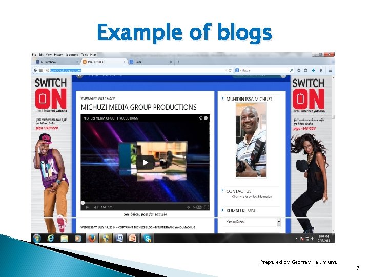 Example of blogs Prepared by Geofrey Kalumuna 7 