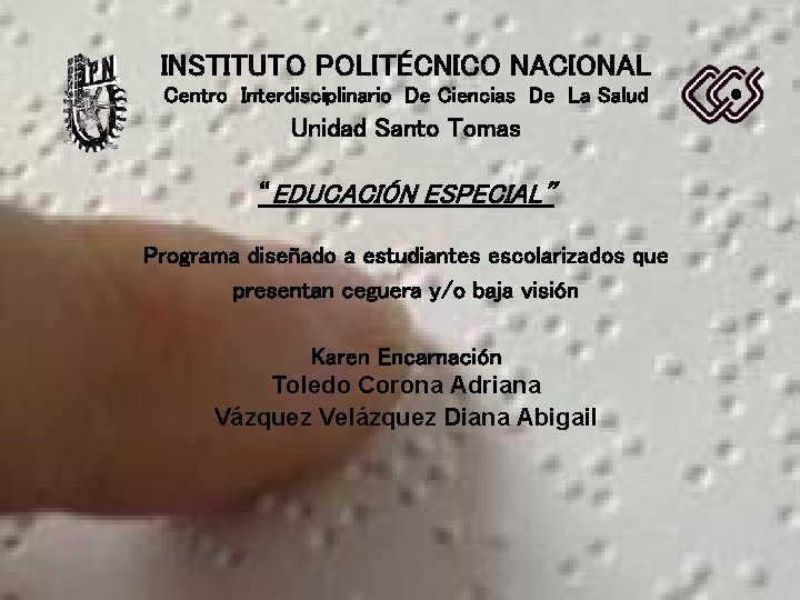 INSTITUTO POLITÉCNICO NACIONAL Centro Interdisciplinario De Ciencias De La Salud Unidad Santo Tomas “EDUCACIÓN