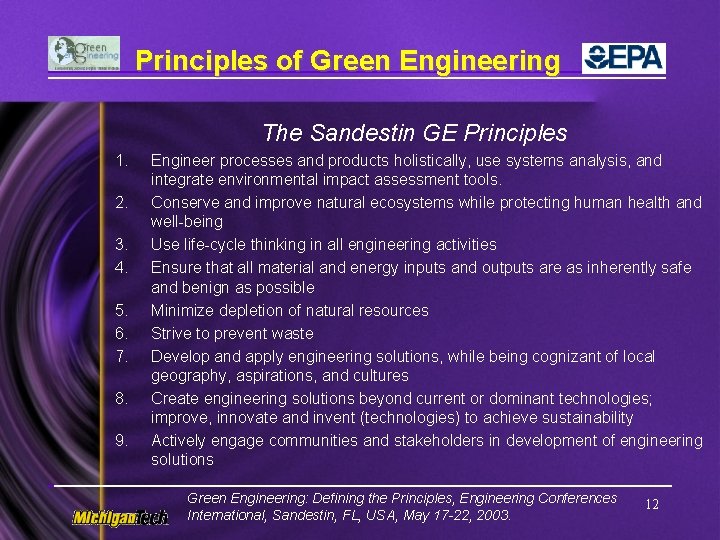 Principles of Green Engineering The Sandestin GE Principles 1. 2. 3. 4. 5. 6.